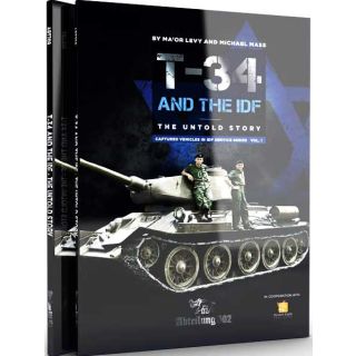 T-34 and the IDF - The Untold Story (english) [Abteilung 502]