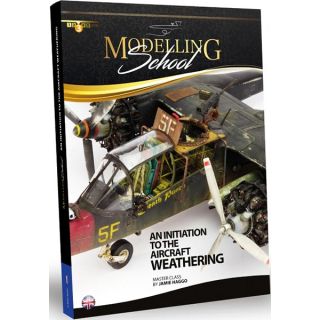 Modelling School - An initiation to the aircraft weathering (english) [AMMO by Mig Jimenez]