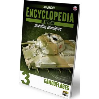 Encyclopedia of armour modelling techniques 3 - Camouflages (english) [AMMO by Mig Jimenez]