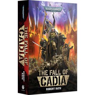 The Fall Of Cadia (Paperback)