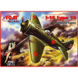 Polikarpov I-16 type 18 - WWII Soviet Fighter 1/72 [ICM]